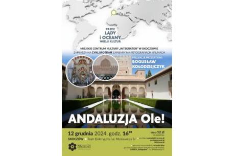 Prelekcja podróżnicza: Andaluzja Ole! - Bogusław Kołodziejczyk